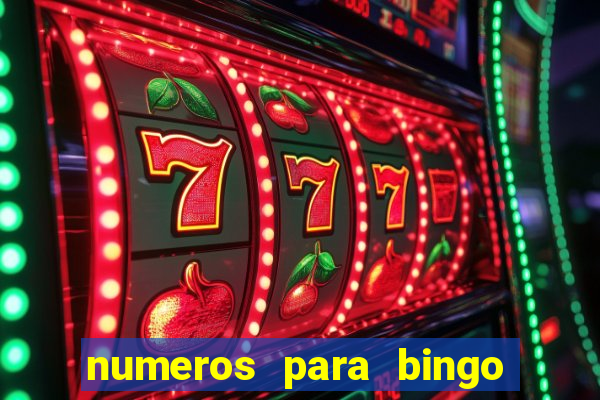 numeros para bingo de 1 a 90